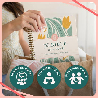 The Bible In A Year: A 52-Week Journey Through God's Word for Women