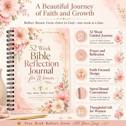 A Year With God: 52 Week Bible Reflection Journal for Women